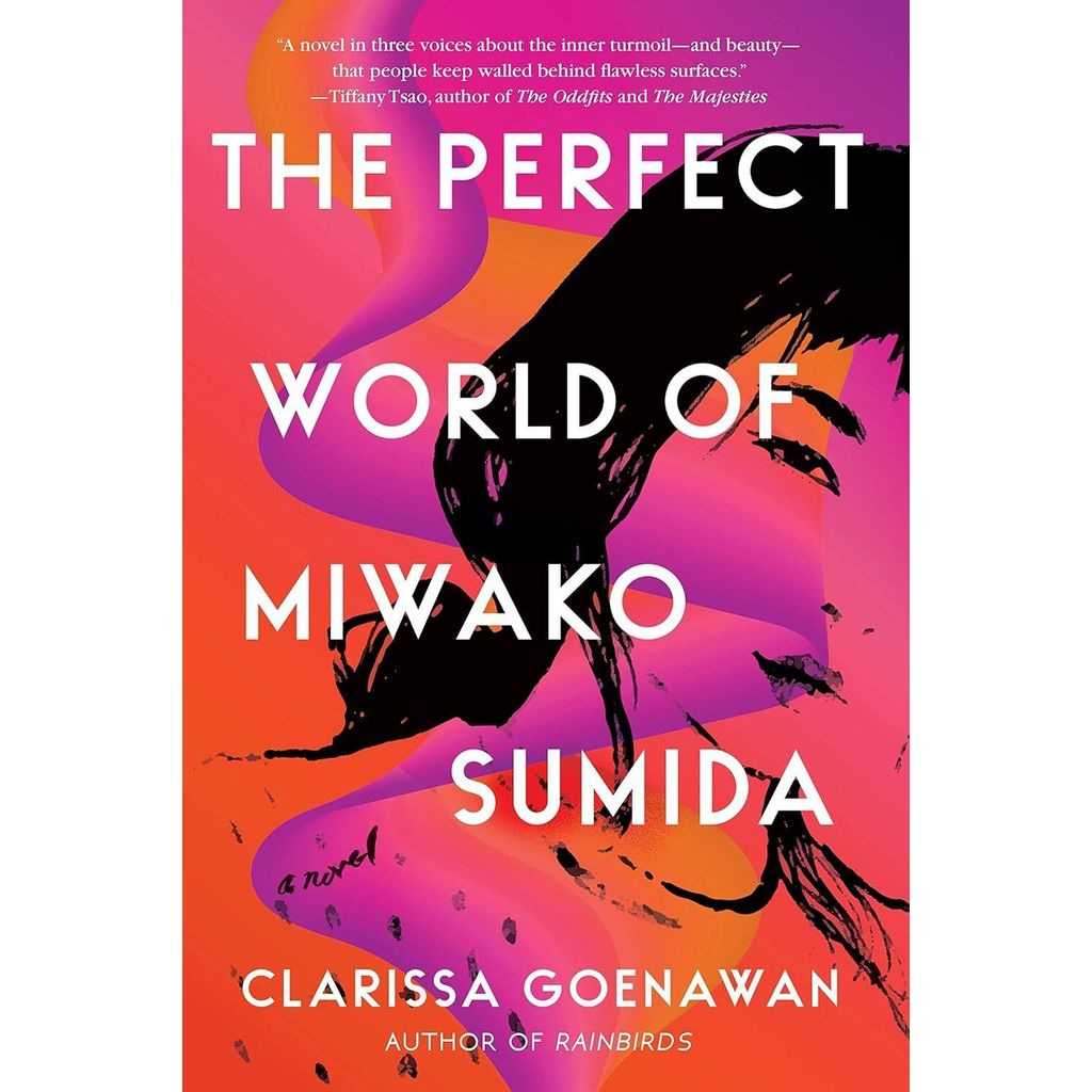 [OFFICIAL] The Perfect World of Miwako Sumiida โดย Clarissa Goenwan [นิยายลึกลับ]