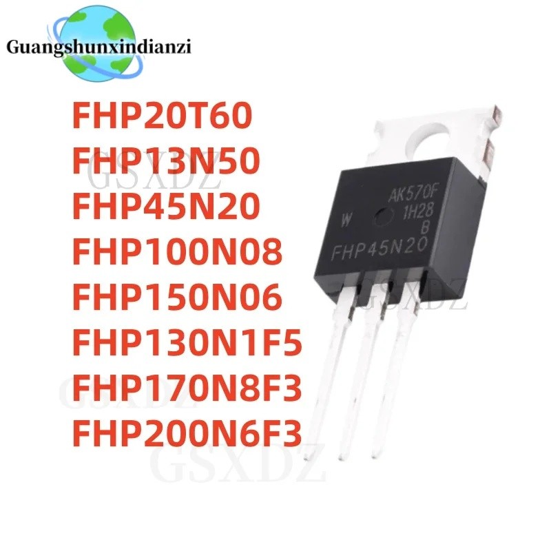 1-5PCS FHP20T60 FHP13N50 FHP45N20 FHP100N08 FHP150N06 FHP130N1F5 FHP170N8F3 FHP200N6F3 TO-220 ขายส่ง