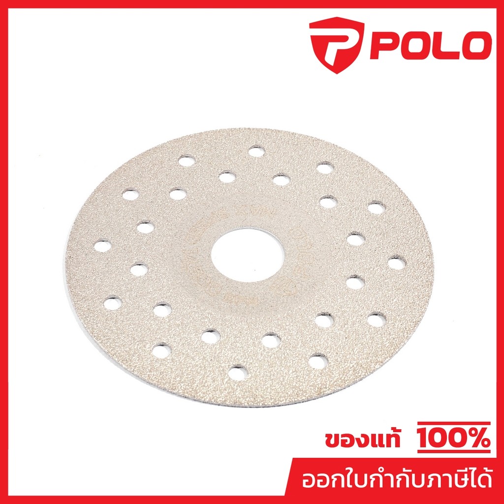POLO ใบตัดเพชร 4 นิ้ว 100X20X1.0 มม. รุ่น VAC-4 ใบตัดบาง ตัดกระเบื้อง หินแกรนิต ใช้กับเครื่องเจียร