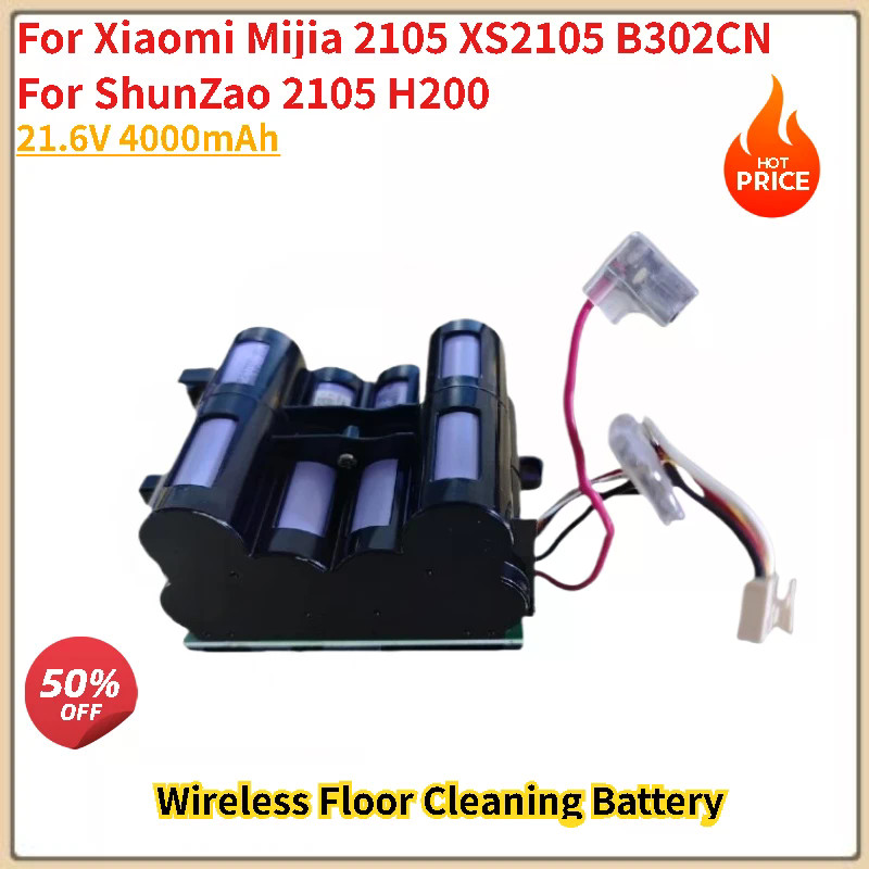 แบตเตอรี่ 21.6V 4000mAh สําหรับ Xiaomi Mijia 2105 XS2105 B302CN และ ShunZao 2105 H200 เครื่องทําความ