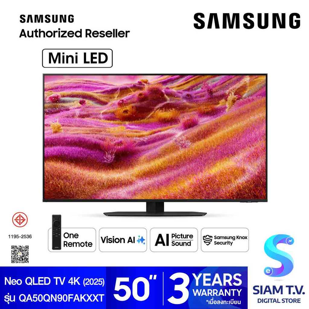 SAMSUNG Neo QLED TV 4K Vision AI รุ่น QA50QN90FAKXXT สมาร์ททีวี ขนาด 50 นิ้ว โดย สยามทีวี by Siam T.