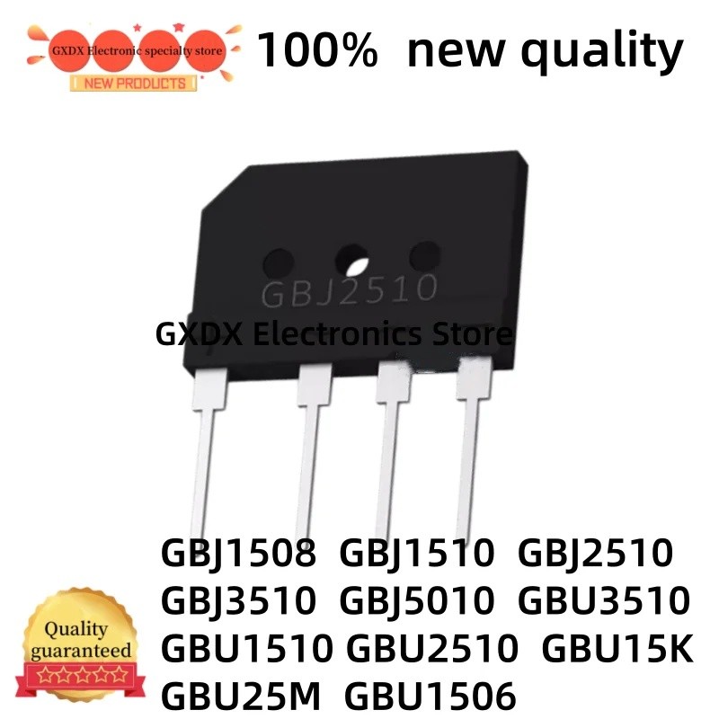 5PCS GBJ1508 GBJ1510 GBJ2510 GBJ3510 GBJ5010 GBU3510 GBU1510 GBU2510 GBU15K GBU25M GBU1506 ขายส่งวงจ