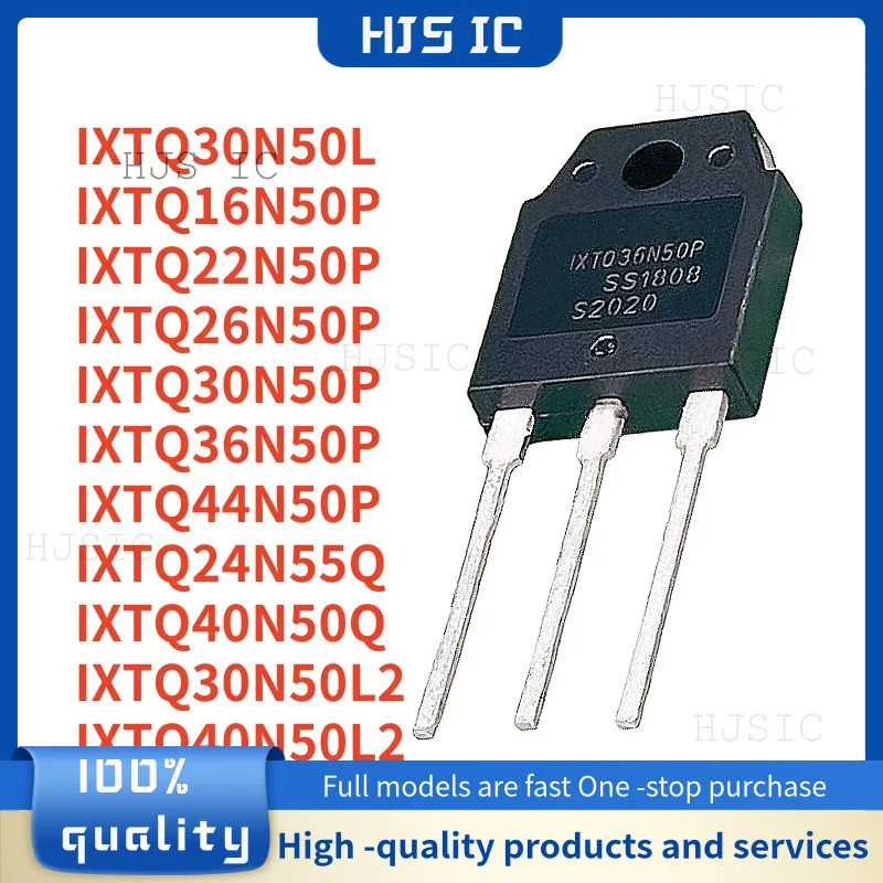 5PCS IXTQ16N50P IXTQ30N50L IXTQ36N50P IXTQ44N50P IXTQ30N50P IXTQ40N50L2 IXTQ24N5P IXTQ30N50P ทรานซิส