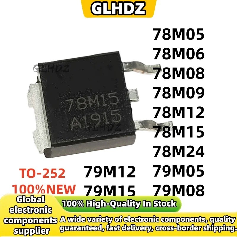 5PCS ใหม่ 78M05 78M06 78M08 78M09 78M12 78M15 78M24 79M05 79M08 79M12 79M15 TO-252 ในสต็อก