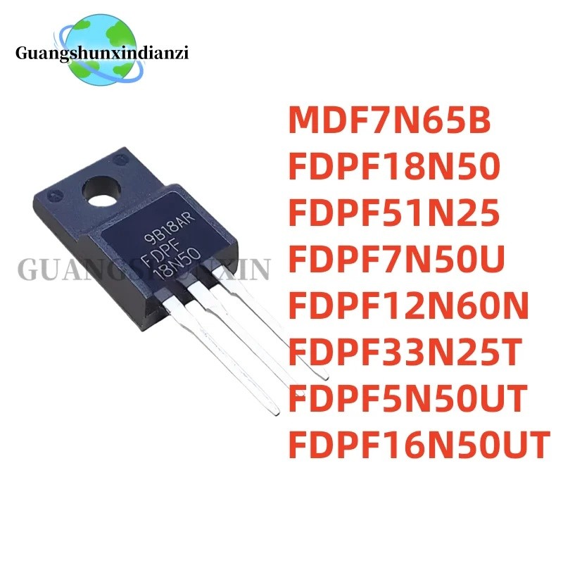 1-5PCS MDF7N65B FDPF18N50 FDPF51N25 FDPF7N50U/12N60N/33N25T/5N50UT/16N50UT TO-220F ขายส่ง ทรานซิสเตอ