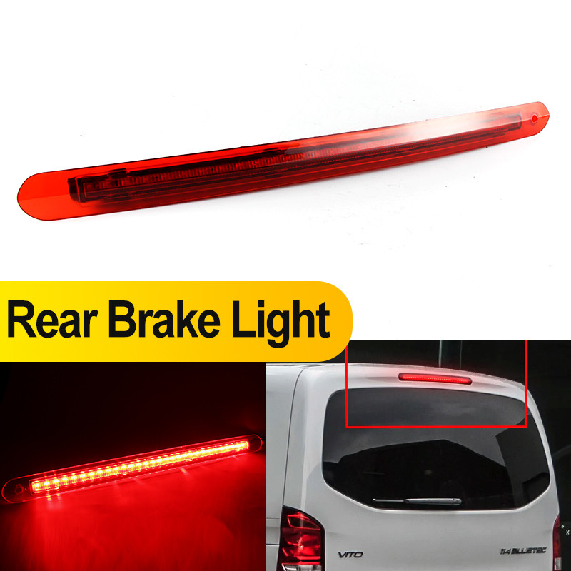 1PC หลอดไฟ LED ไฟหยุดสําหรับ Mercedes Benz V-Klasse Vito W447 Kasten Mixto Tourer 2014-2020 เบรค LED