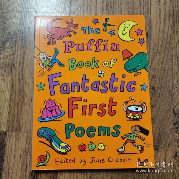 The Puffin Book of Fantastic First Poems 英文版