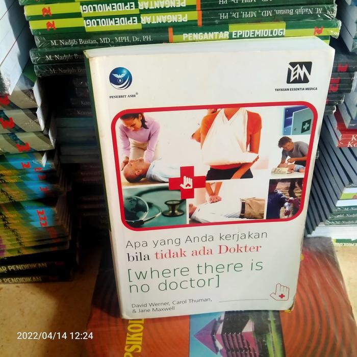 ORIGINAL WHAT YOU WORK WHEN THERE IS NO DOCTOR DAVID ENERNER