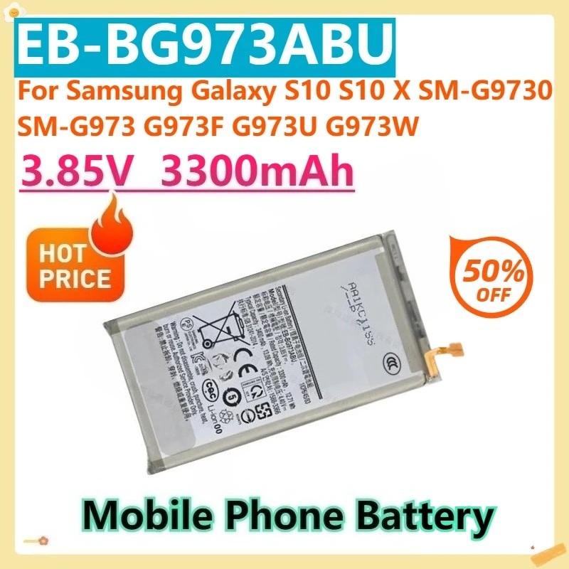 สําหรับ Samsung Galaxy S10 S10 X SM-G9730 SM-G973 G973F G973U G973W EB-BG973ABU 3.85V 3300mAh แบตเตอ
