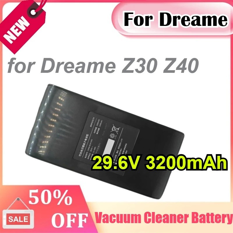 29.6V 3200mAh สําหรับ Dreame Z30 Z40 แบตเตอรี่เครื่องดูดฝุ่นทดแทนแบบชาร์จไฟได้