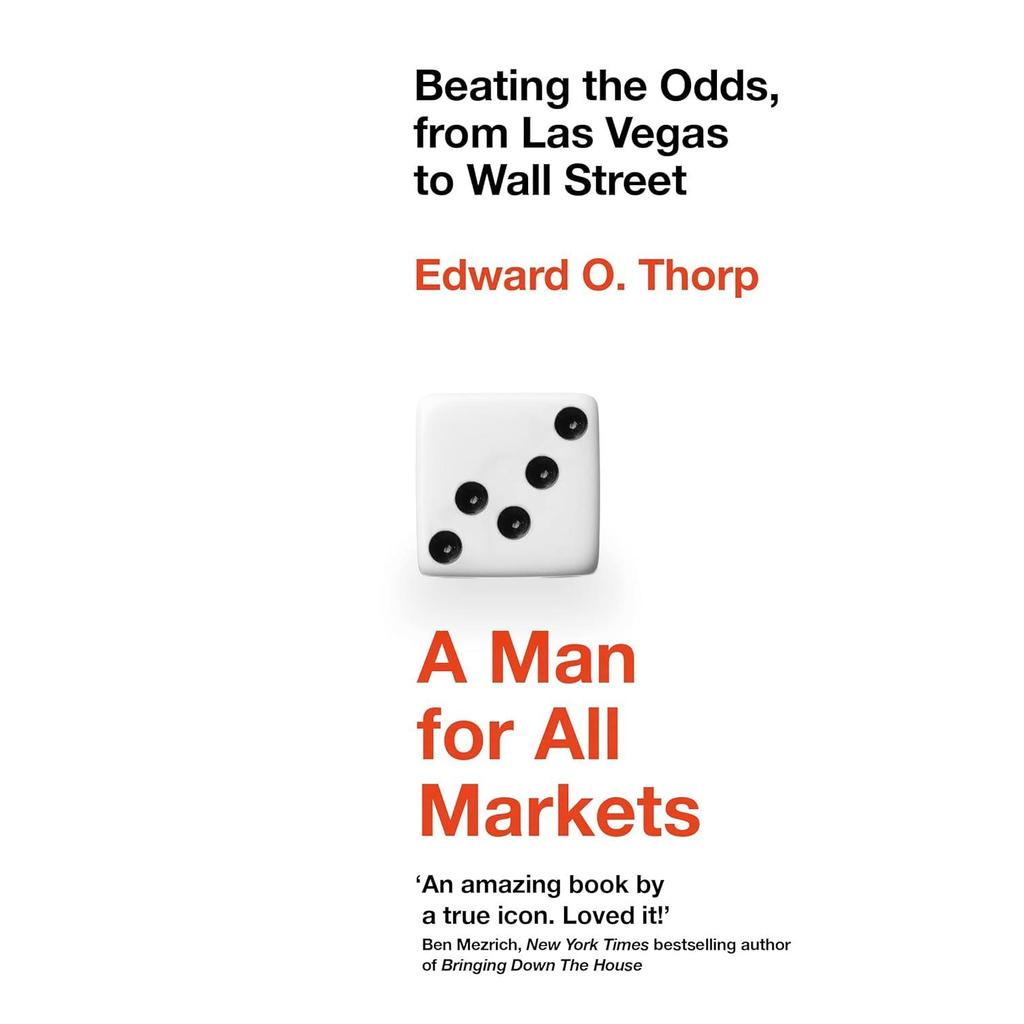 [BnB] USED A Man For All Markets: Beating the Odds from Las Vegas to Wall Street โดย Edward O. Thorp