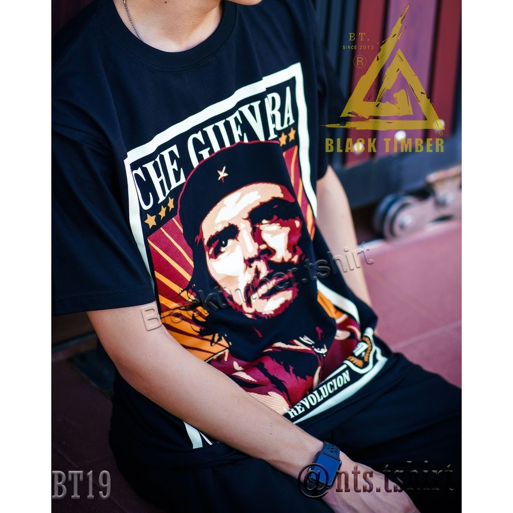 BT 19 Che Guevara เสื้อยืด สีดำ BT Black Timber T-Shirt ผ้าคอตตอน สกรีนลายแน่น S-5XL