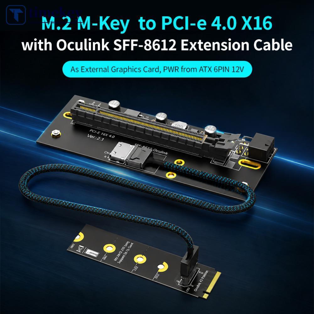 TIMEKEY M.2 M-Key 2242/2260/2280 ถึง PCI-e 4.0 X16 พร้อม Oculink SFF-8612 สายต่อ As ภายนอกกราฟิกการ์