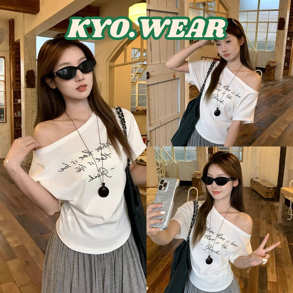 KYO เสื้อปาดไหล่แขนสั้นผู้หญิง ใส่สบาย ผ้านิ่ม ทรงOversize แมทช์ง่าย ได้ทุกลุค น่ารักละมุน "WHEN HERE" ​​​