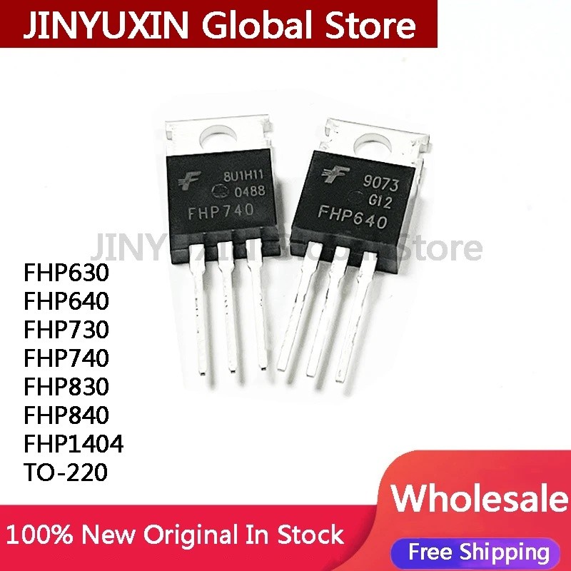 5PCS FHP630 FHP640 FHP730 FHP740 FHP830 FHP840 FHP1404 FHP1404A 1404 TO-220 ขายส่ง Field Effect ทราน