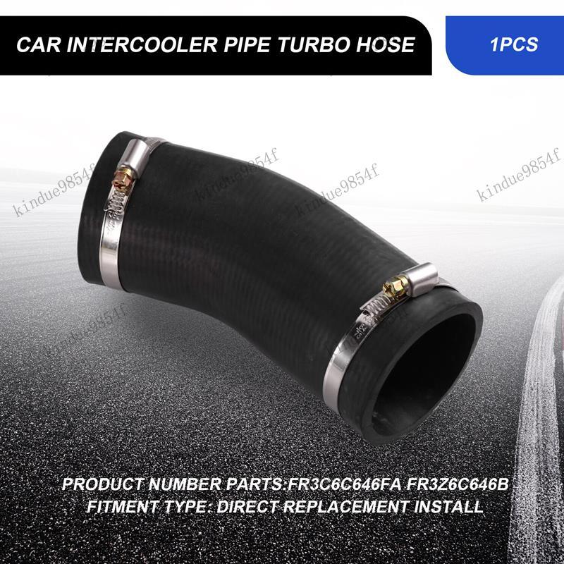 ท่อร่วมไอดีสําหรับ 2015-2023 รถ Intercooler ท่อ Turbo ท่อ FR3C6C646FA FR3Z6C646B