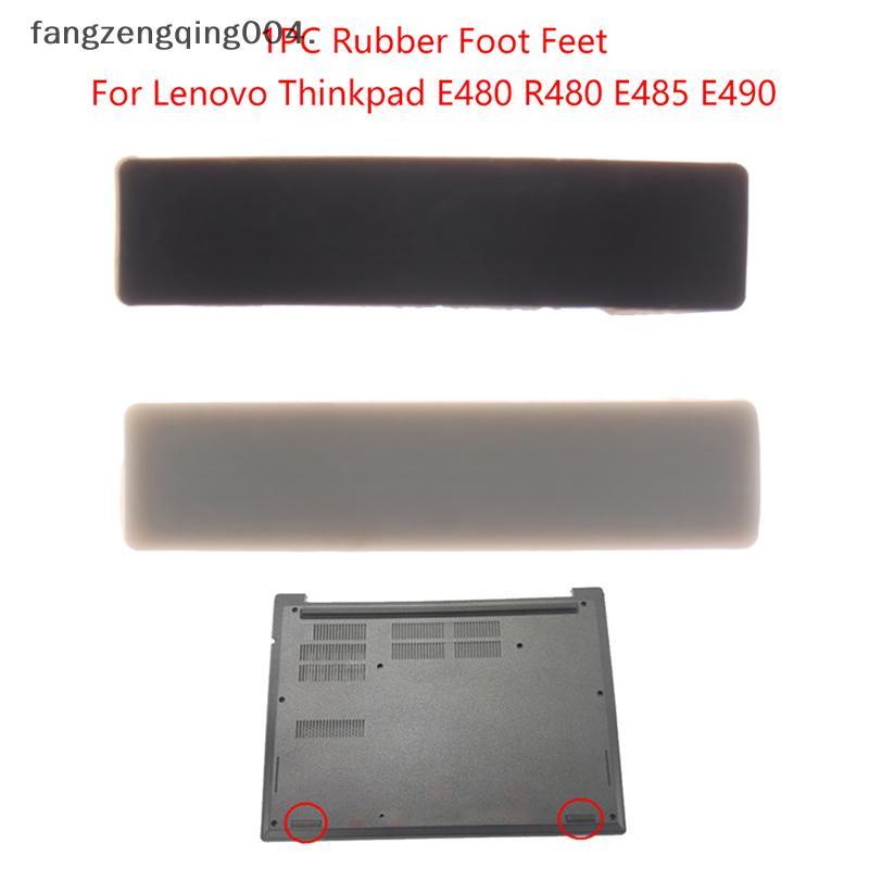 F4TH 1PC เท้ายางด้านล่างฐานสําหรับ Thinkpad E480 R480 E485 E490 f4th