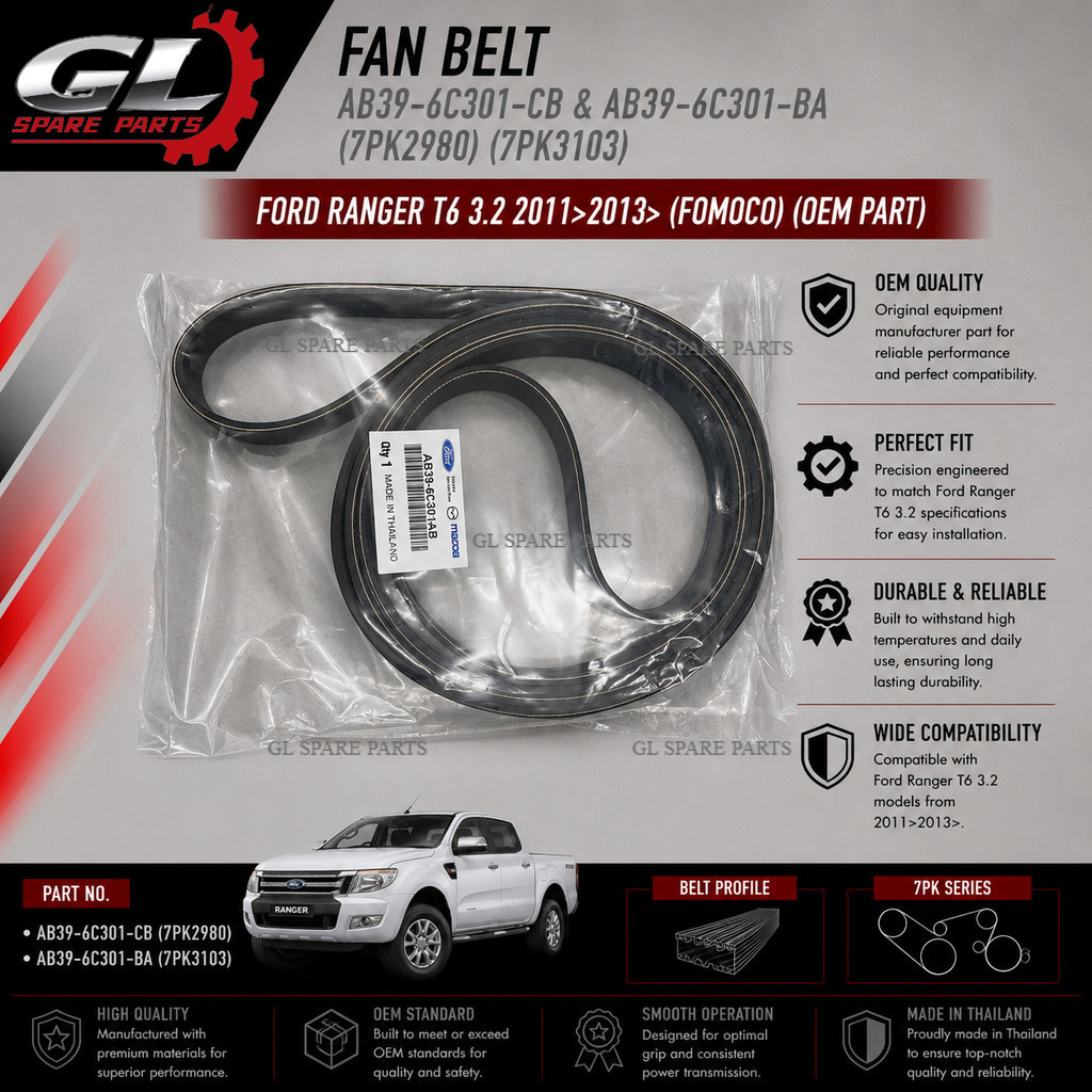 OEM FOMOCO สายพานพัดลม 7PK2980 7PK3103 Ford Ranger T6 3.2 2011>