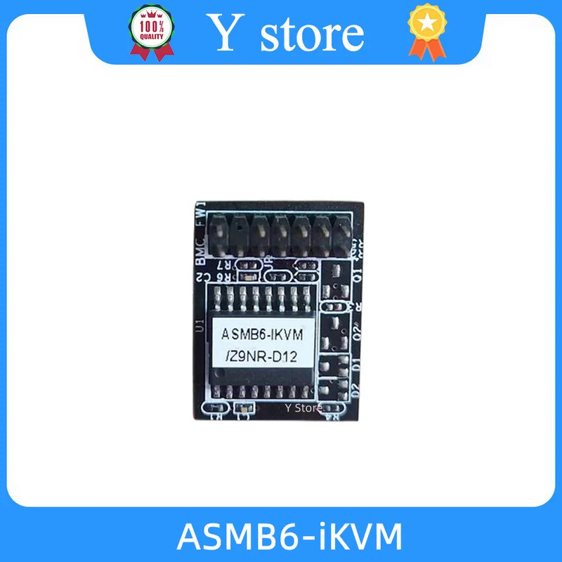 Y Store Original ASMB6-iKVM สําหรับ Z9PA-D8 Z9PE-D16 Remote Management โมดูล Fast Ship