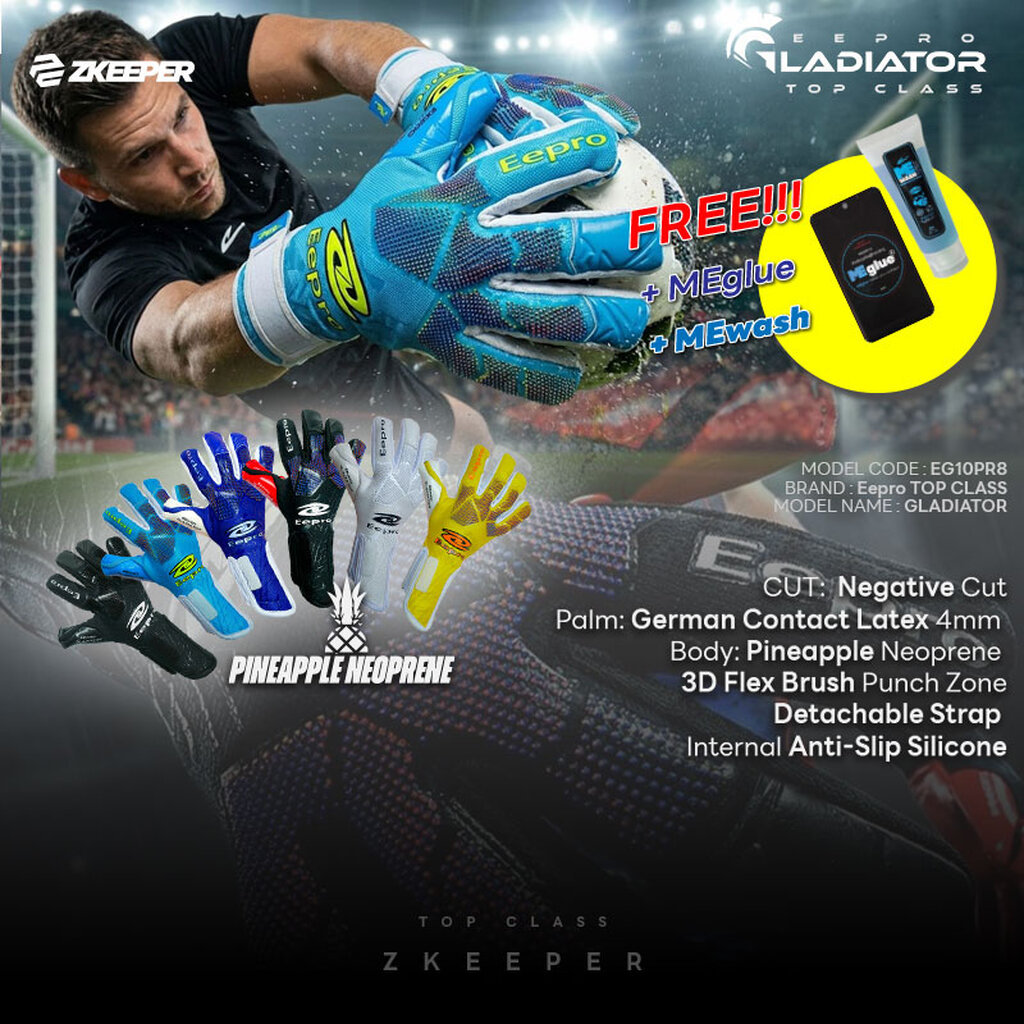 ถุงมือผู้รักษาประตู Eepro รุ่นท้อป GLADIAOR [EG10PR8] Top Class (ฟรี สเปรย์กาว MEglue +น้ำซัก MEwash)
