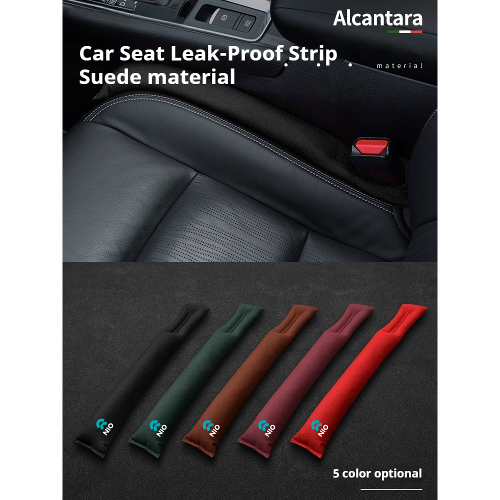 Suede Car Seat Leak Proof strip สําหรับ NIO ES6 ES7 ES8 ET5 ET7 ET9 EC6 EC7 Auto อุปกรณ์เสริม