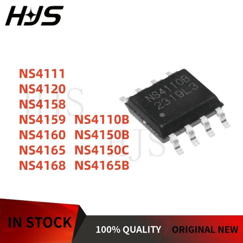 5 ชิ้น NS4111 NS4150B NS4150C NS4158 NS4120 NS4159 NS4160 NS4165 NS4110B NS4165B NS4168 SOP-8 IC ใหม