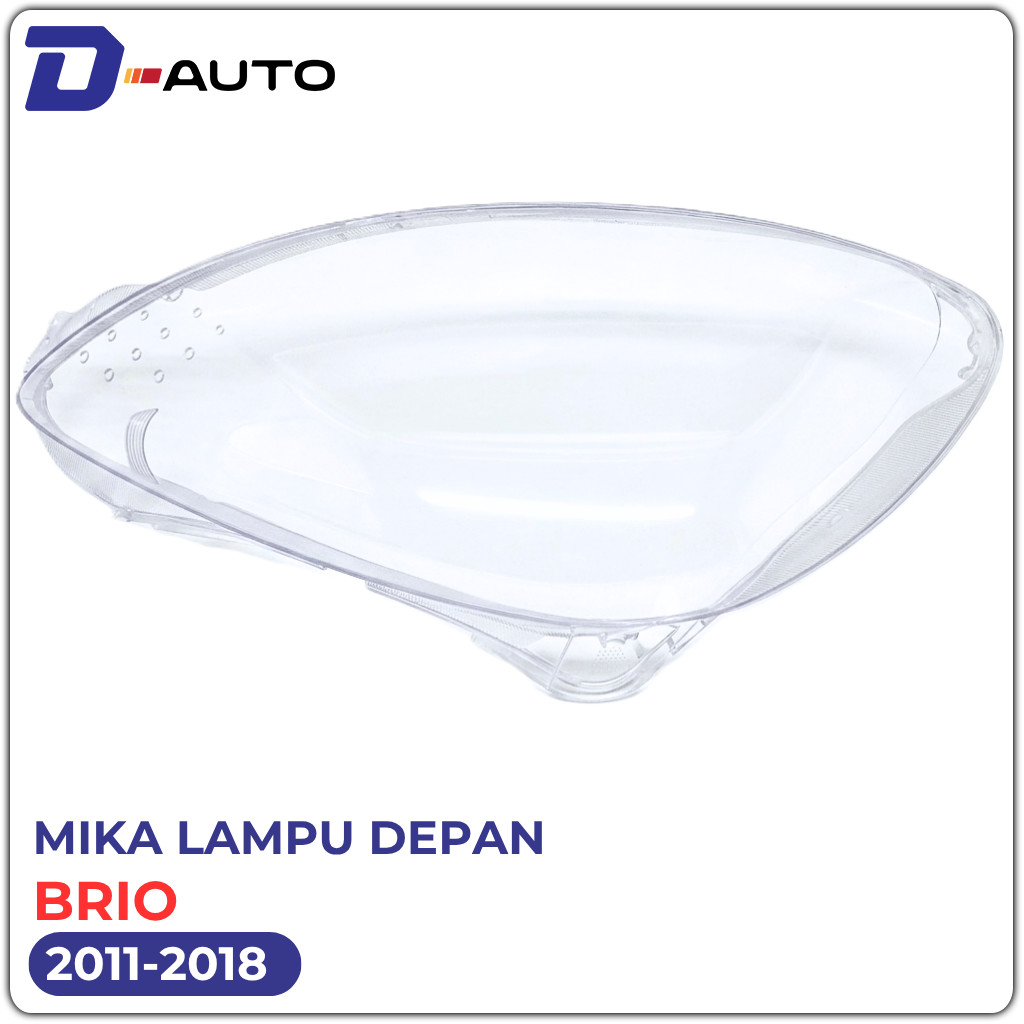 BRIO / MOBILIO 2011 - 2018 ประเภท NON RS HEAD LAMP FRONT LAMP LENS / MICA เท่านั้น