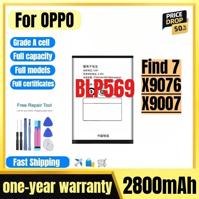 BLP569 สําหรับ OPPO ค้นหา 7/X9076/X9007 แบตเตอรี่โทรศัพท์มือถือคุณภาพสูงความจุสูงเปลี่ยน Bateria เกร
