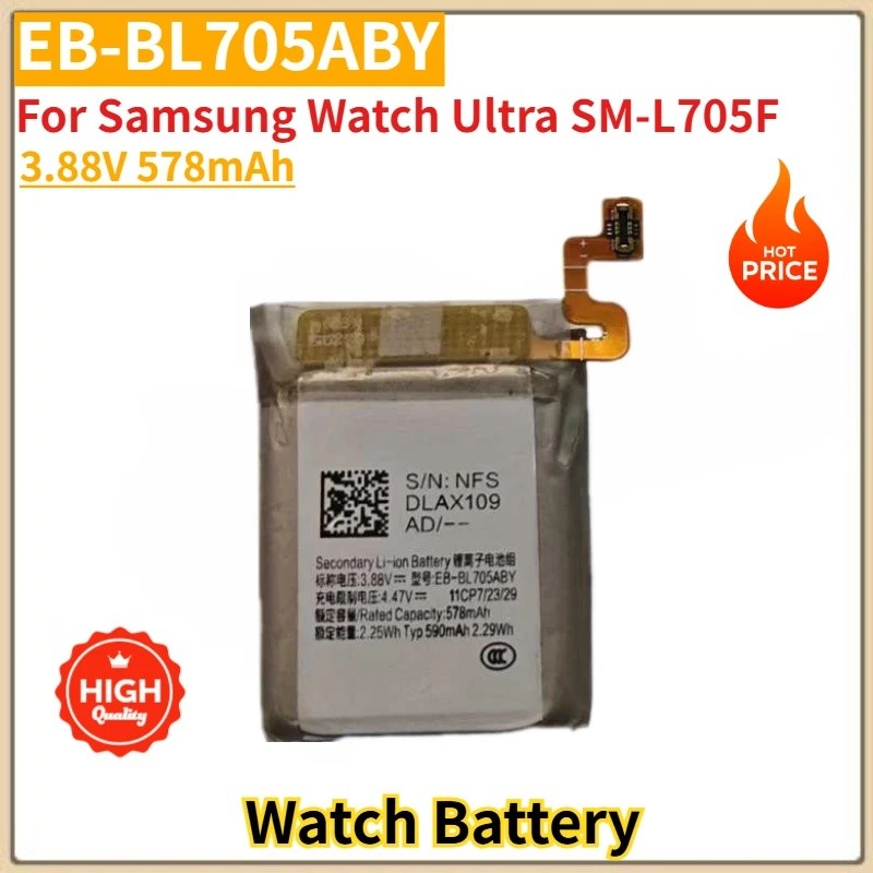 คุณภาพสูง EB-BL705ABY แบตเตอรี่นาฬิกา 3.88V 578mAh สําหรับ Samsung นาฬิกา Ultra SM-L705F ยี่ห้อใหม่เ