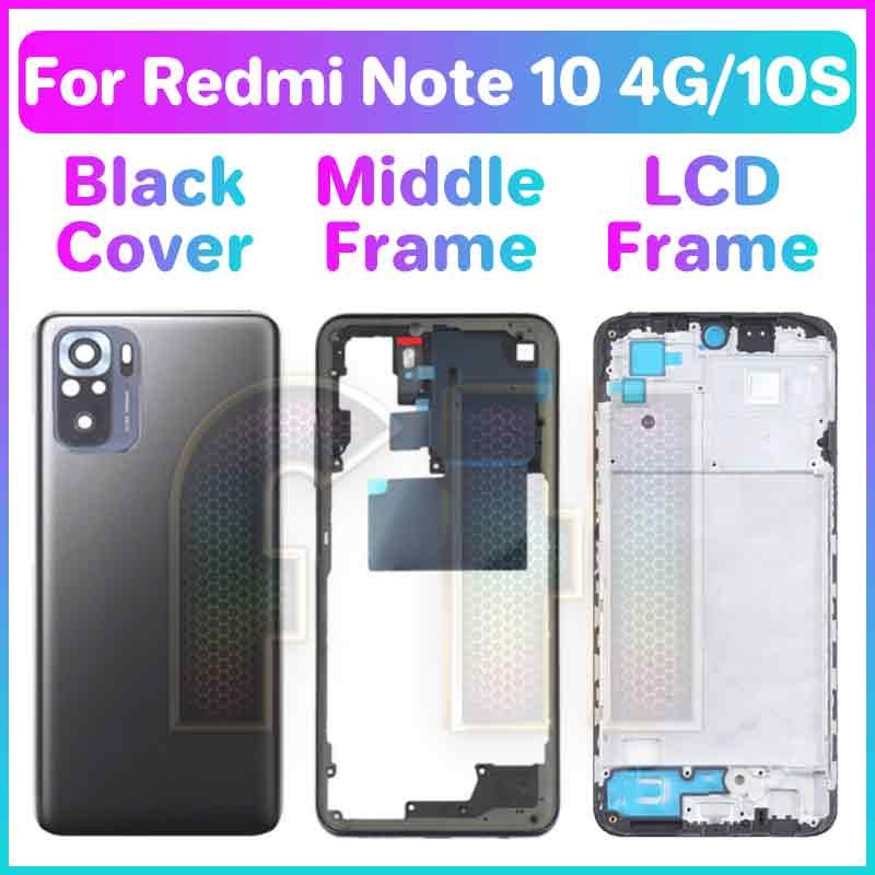 ชุดฝาหลังฝาหลังแบตเตอรี่ LCD ด้านหน้ากรอบกลางสําหรับ redmi note 10 4g 10S เลนส์กล้องด้านหลังประตูกรณีกล้องเลนส์ปุ่มด้านข้าง