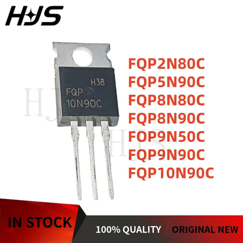 5PCS FQP5N90C FQP8N90C FQP9N90C FQP8N80C FOP9N50C FQP2N80C FQP10N90C TO-220 Field Effect ทรานซิสเตอร