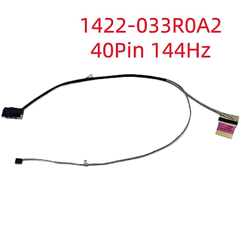 แล็ปท็อปสาย LCD สําหรับ ASUS GL704GM GL704GE GL704GS GL704VD 1422-033R0A2 144Hz 40pin 0.5 4K