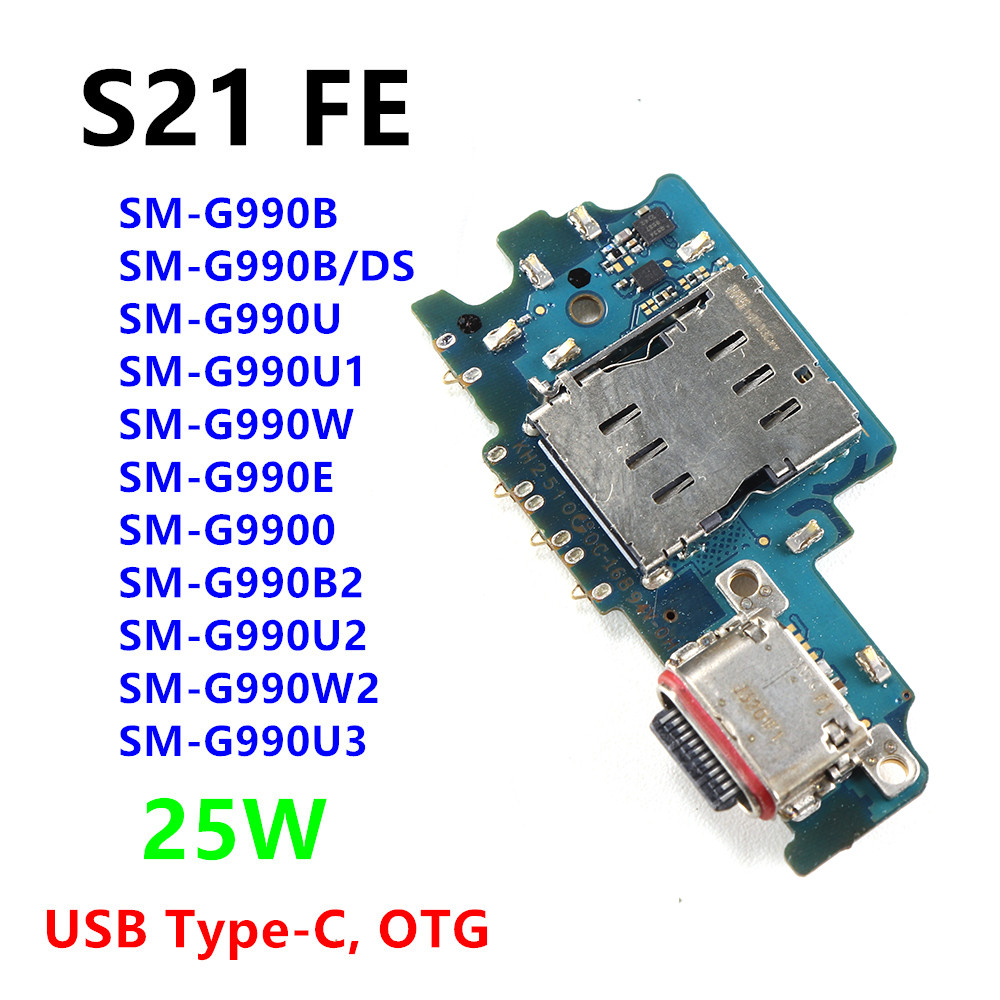 USB Type-C 25W Charger Board Connector Fast ชาร์จพอร์ต Flex สําหรับ Samsung Galaxy S21 FE 5G SM-G990