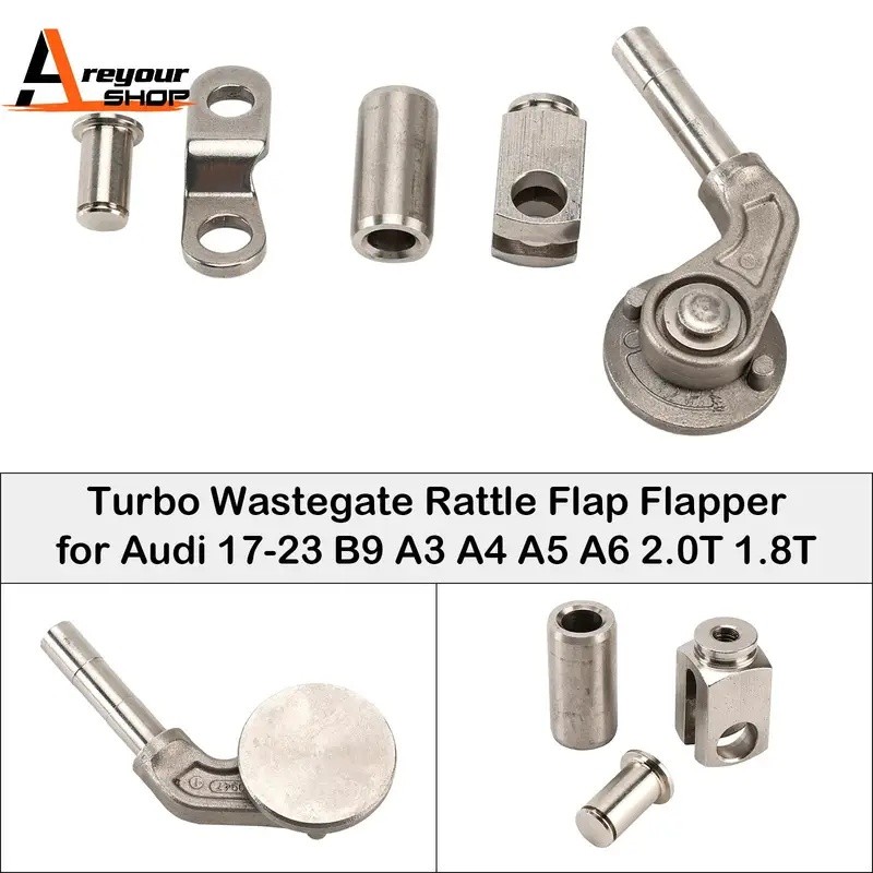 FZ Turbo Wastegate Rattle Flap Flapper สําหรับ Audi 17-23 B9 A3 A4 A5 A6 2.0T 1.8T