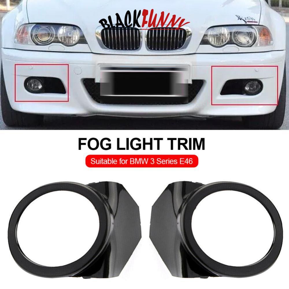 BLACKFUNNY รถกันชนหน้าหมอกแหวนฝาครอบโคมไฟ Grille Surround Trim เปลี่ยนซ้ายและขวาสําหรับ BMW 3 E46 M3