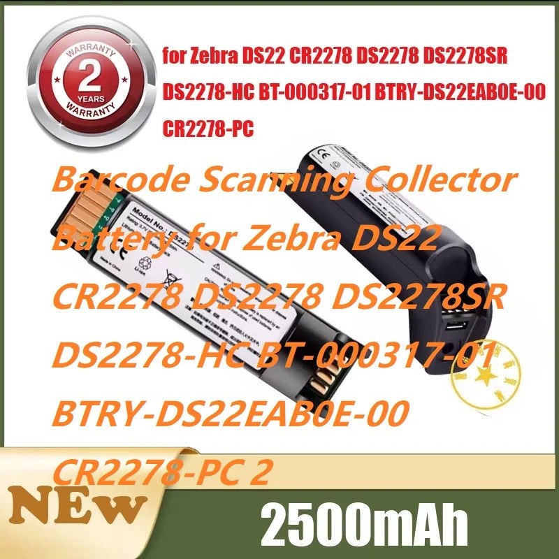Barcode Scanning Collector แบตเตอรี่สําหรับ Zebra DS22 CR2278 DS2278 DS2278SR DS2278-HC BT-000317-01