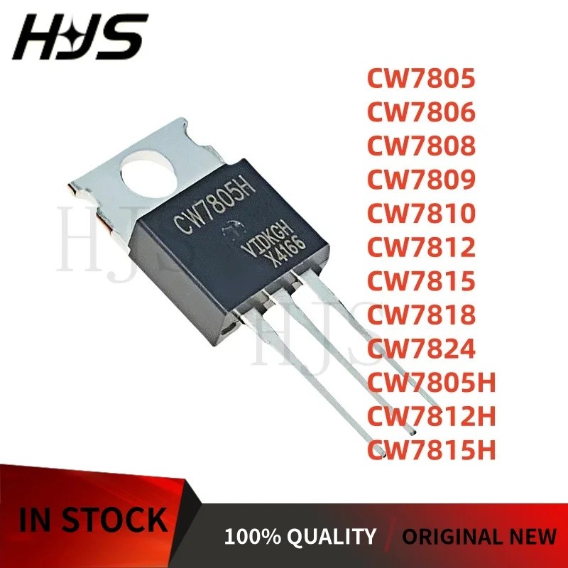 5pcs ยี่ห้อใหม่ CW7805 CW7806 CW7808 CW7809 CW7810 CW7812 CW7815 CW7824 CW7805H CW7812H CW7815H TO-2