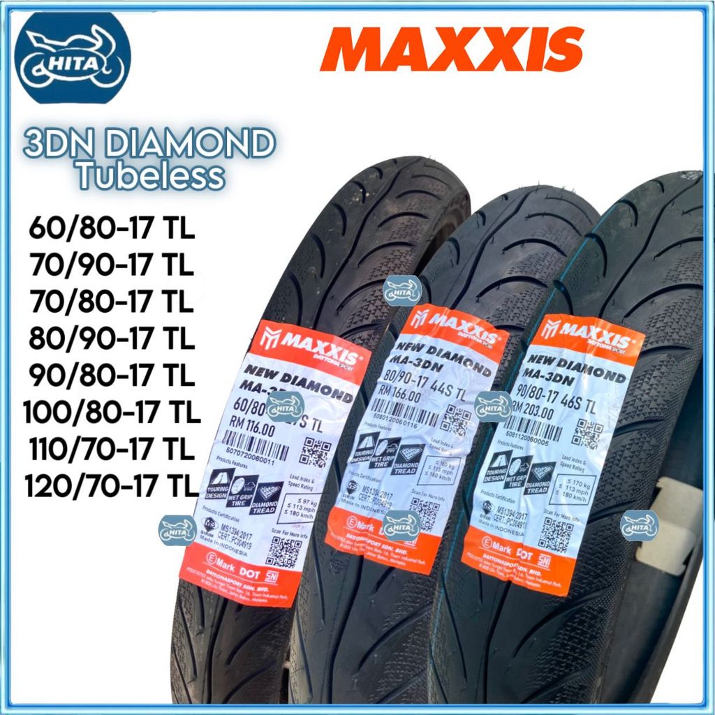 MAXXIS TYRE TAYAR DIAMOND 60/80-17,70/80-17,70/90-17,80/90-17,90/80-17 ,100/80-17, 110/70-17 120/70-