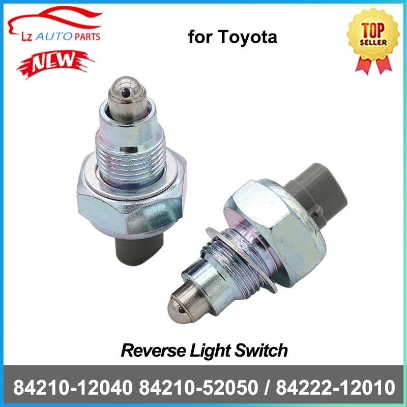 HB สวิทช์ไฟถอยหลัง 84210-12040 84210-52050 สําหรับ Toyota 4Runner Camry RAV4 Tacoma 84222-12010 8421