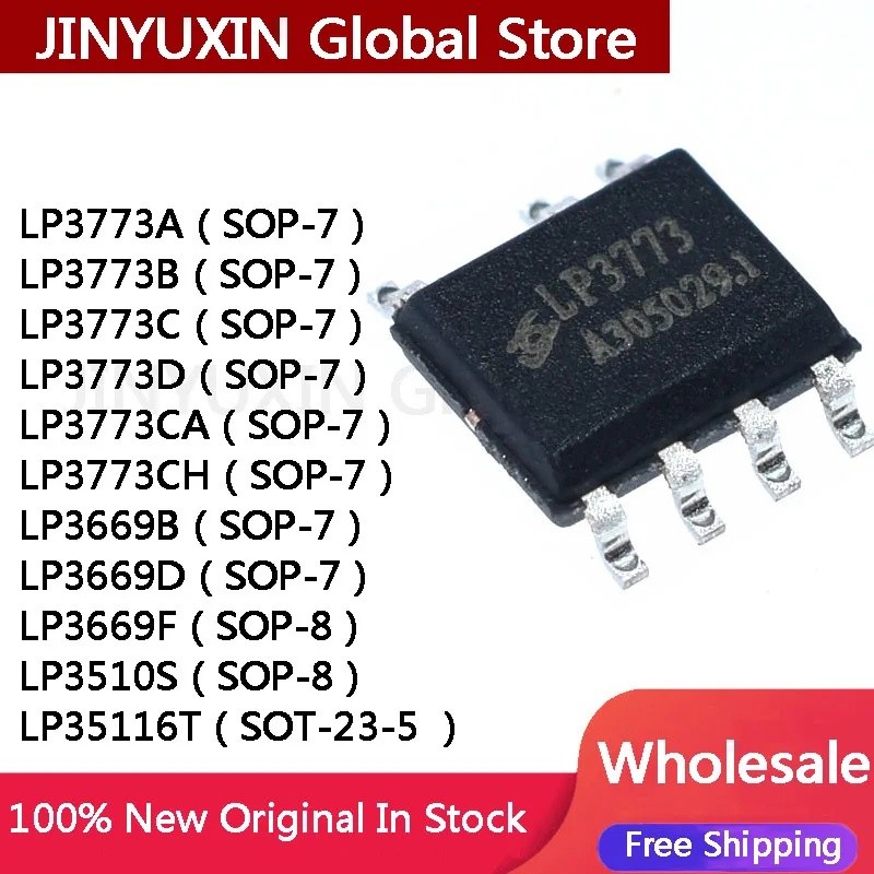 5PCs LP3773A LP3773B LP3773C LP3773D LP3773CA LP3773CH LP3669B LP3669D SOP-7 LP3669F LP3510S SOP-8 L
