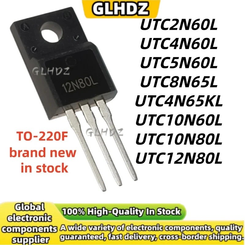 TO-220F 5PCS UTC2N60L UTC4N60L UTC5N60L UTC8N65L UTC4N65KL UTC10N60L UTC10N80L UTC12N80L ในสต็อกใหม่