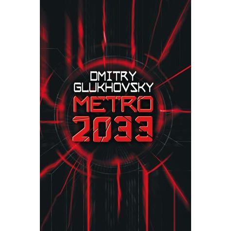 [BnB] USED Metro 2033 by Dmithry Glukhovsky (มือสอง: Like new)