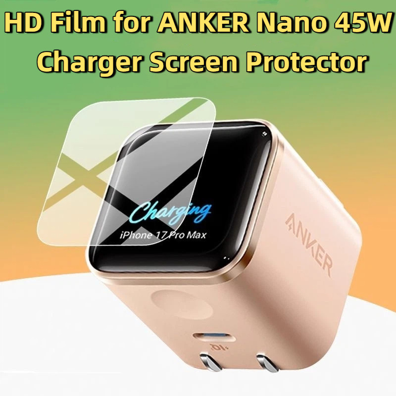 ฟิล์ม HD สําหรับ ANKER Nano 45W Chargerปกป้องหน้าจอ