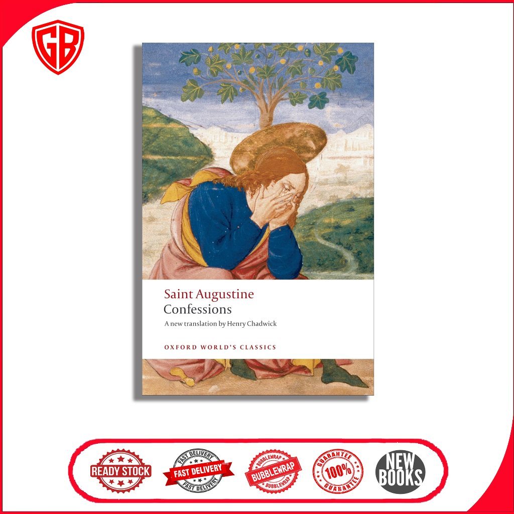 คําสารภาพ (Oxford Worlds Classics) โดย Saint Augustine