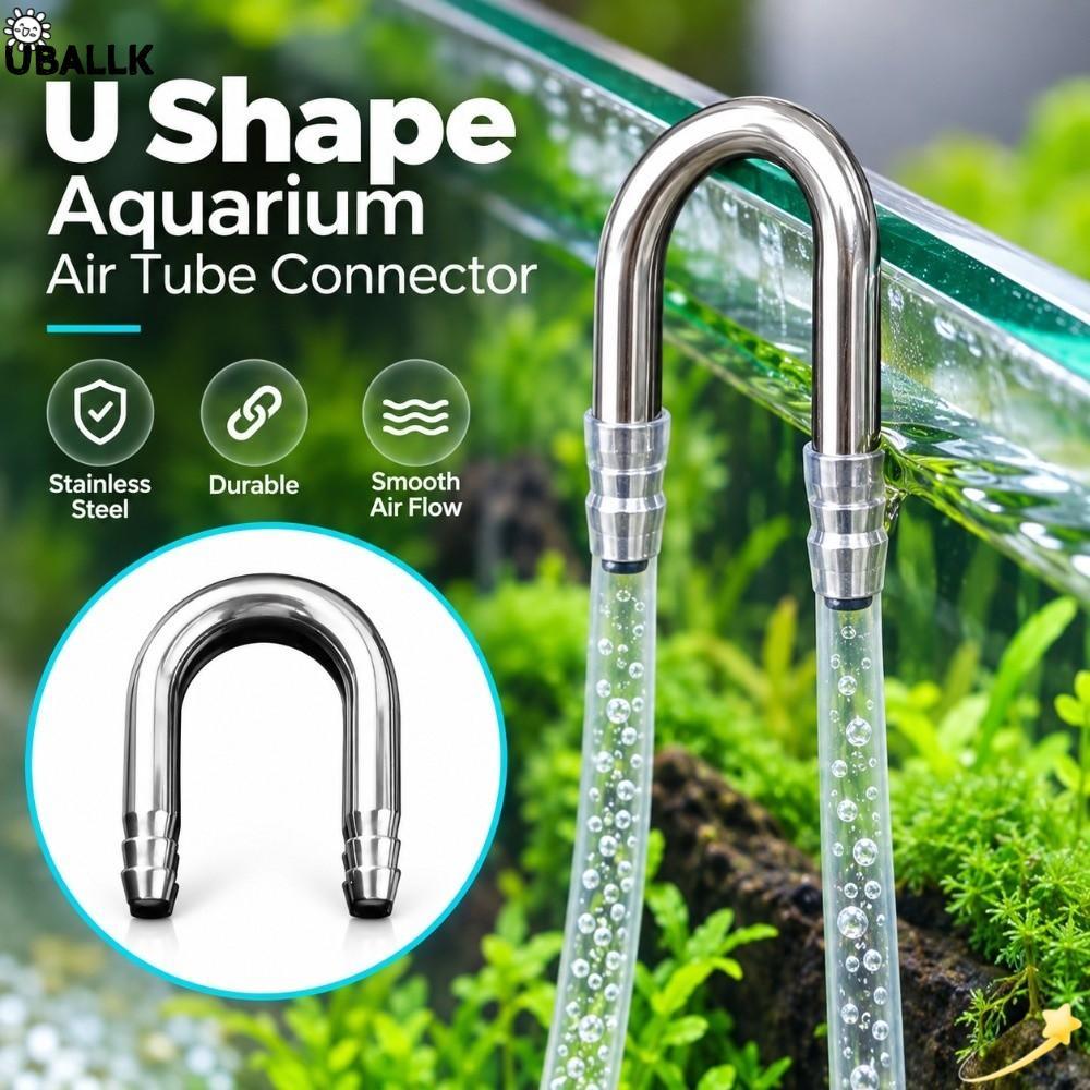 UBALLK Air Tube Connector,4-5 มม.U Shape Aquarium Airline Connector,Diffuserใช้งานร่วมกับสแตนเลสกันส