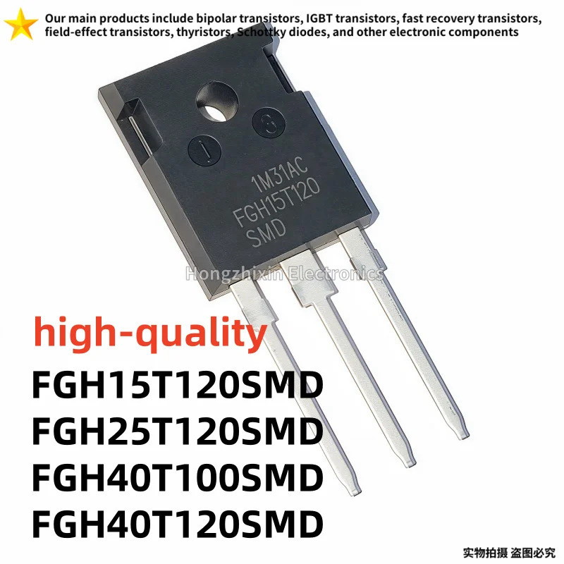 5PCS FGH15T120SMD 15T120SMD FGH25T120SMD 25T120SMD FGH40T100SMD 40T100SMD FGH40T120SMD 40T120SMD TO-
