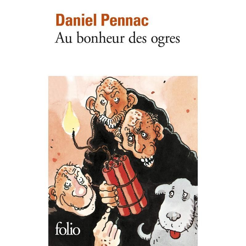 Pennac Au bonheur des ogres หนังสือนวนิยายโทรทัศน์ภาพยนตร์ Daniel Pennac ดั้งเดิมของฝรั่งเศส