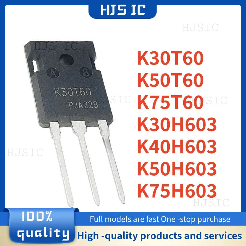5PCS K30T60 K50T60 K75T60 K30H603 K40H603 K50H603 K75H603 TO-247 ทรานซิสเตอร์กําลังสูง