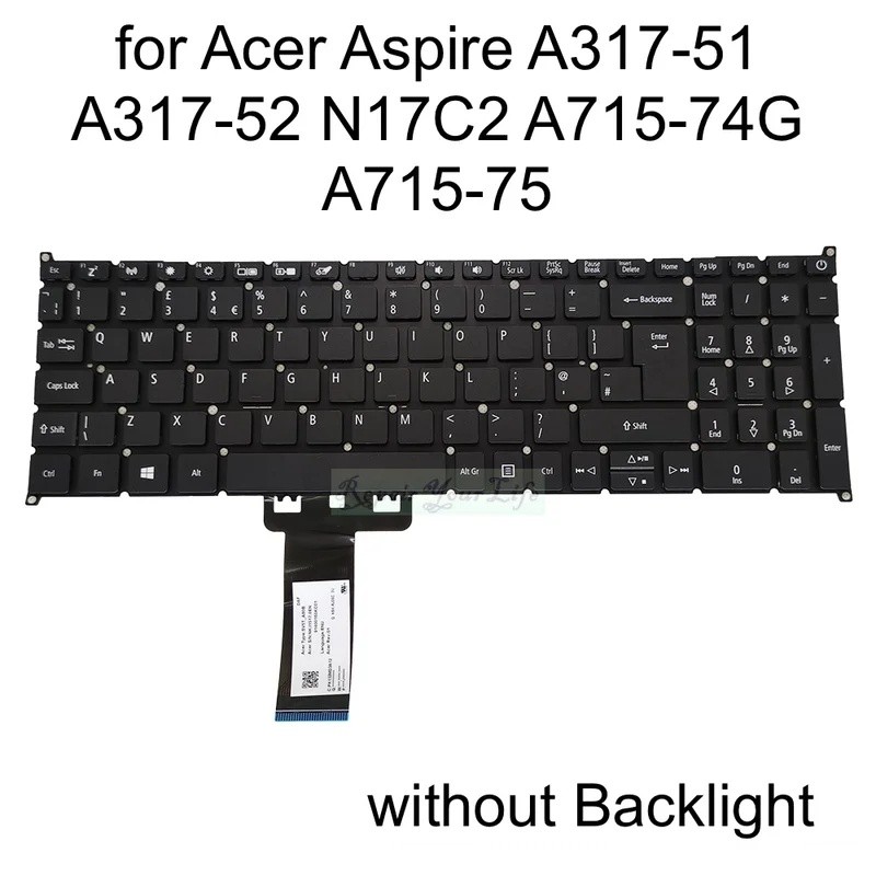UK GB แป้นพิมพ์สเปนสําหรับ Acer Aspire A317-51 A317-52 N17C2 A317-33 N19C5 A715-74G A715-75 A715-75G