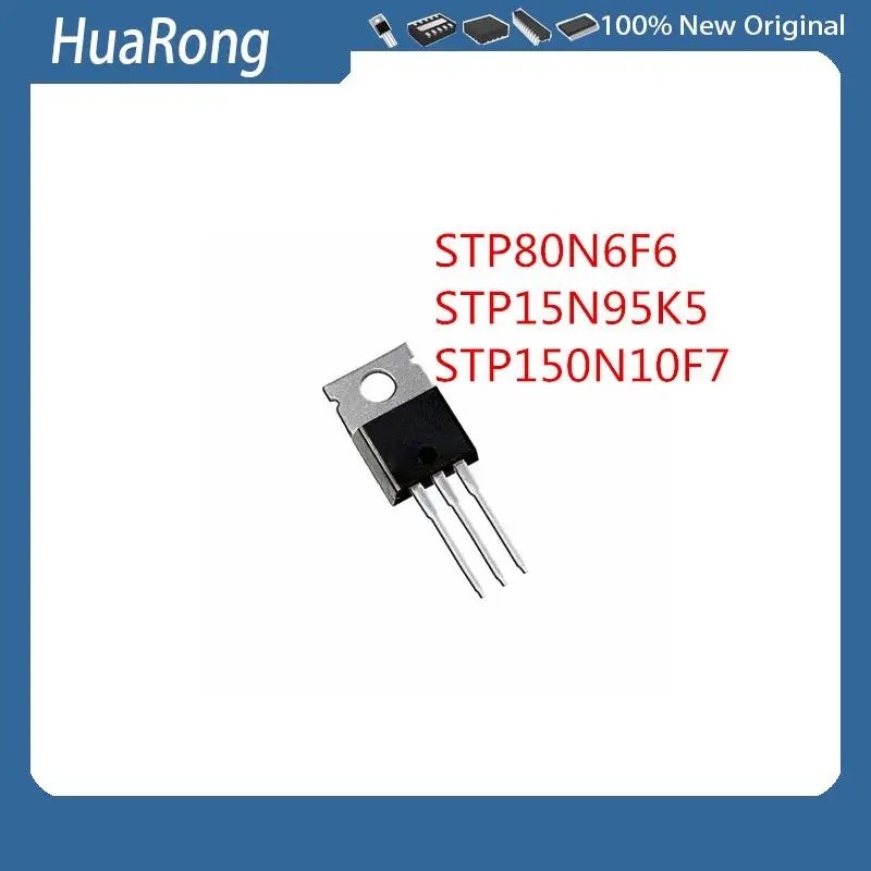 5 ชิ้น/แพ็ค STP80N6F6 80N6F6 60V80A STP15N95K5 15N95K5 950V12A STP150N10F7 150N10F7 100V90A TO-220AB